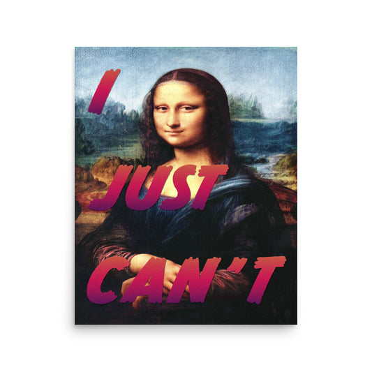 I Just Can't - Radical Red - Art Print