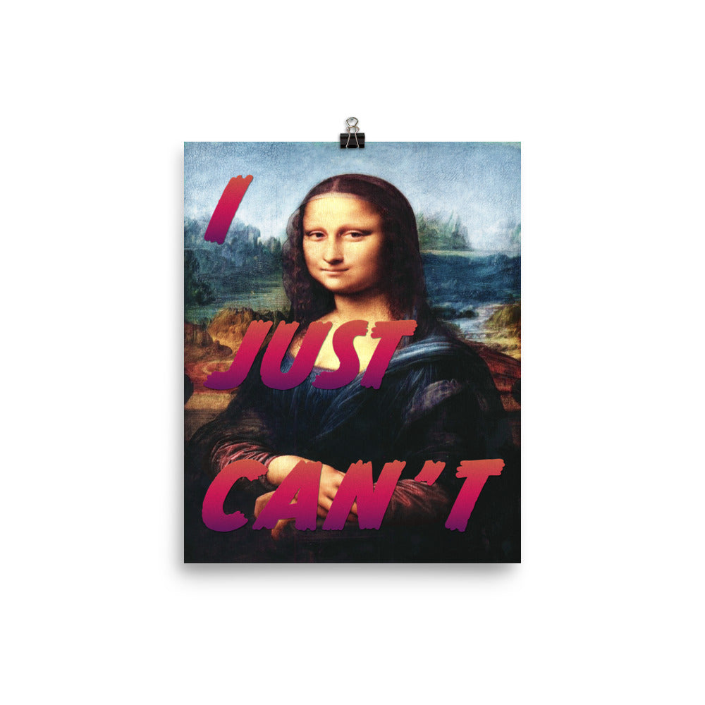I Just Can't - Radical Red - Art Print